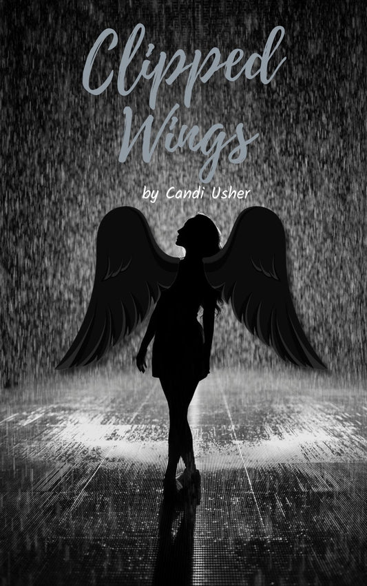 Clipped Wings Ebook - Ms Candi Girl. LLC