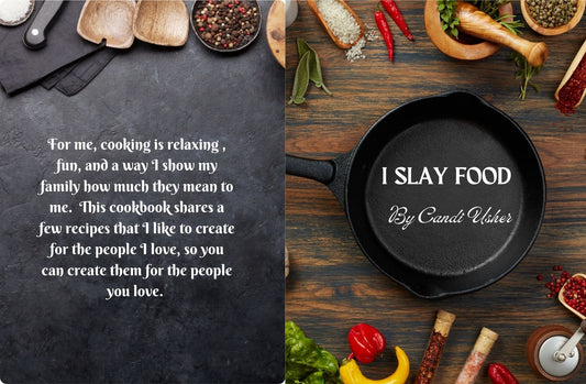 I SLAY FOOD Paperback - Ms Candi Girl. LLC