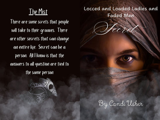 Locced and Loaded Ladies and Faded Men Present: Secret Paperback - Ms Candi Girl. LLC